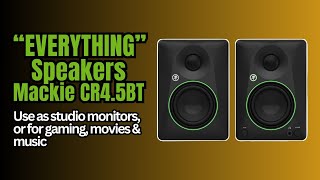 Video thumbnail for Everything Speakers? Mackie CR4.5BT Speakers (New) #mackie #speakers @3DGAMEMAN by 3dGameMan
