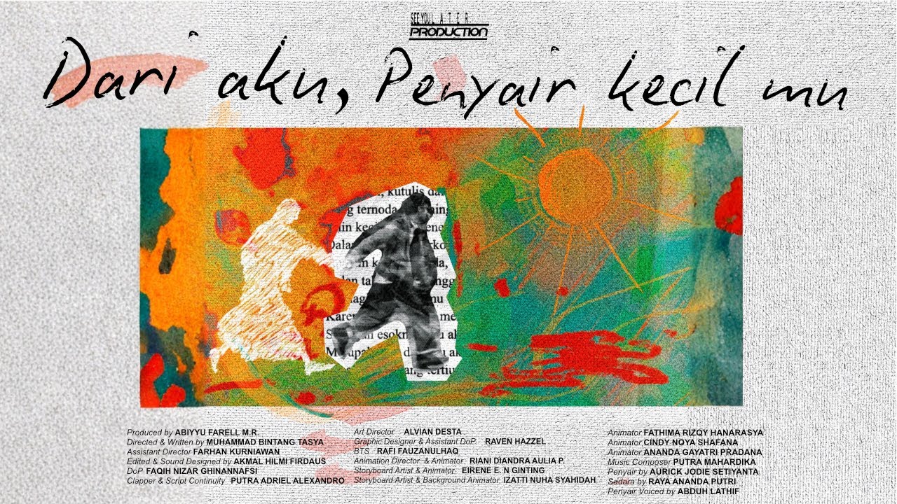 Dari aku, Penyair kecil mu | Short Film