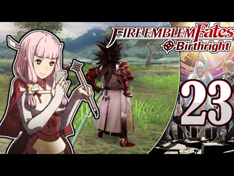 Sleepy Skirmish! | Fire Emblem Fates: Birthright (Part 23) [Lunatic/Classic]