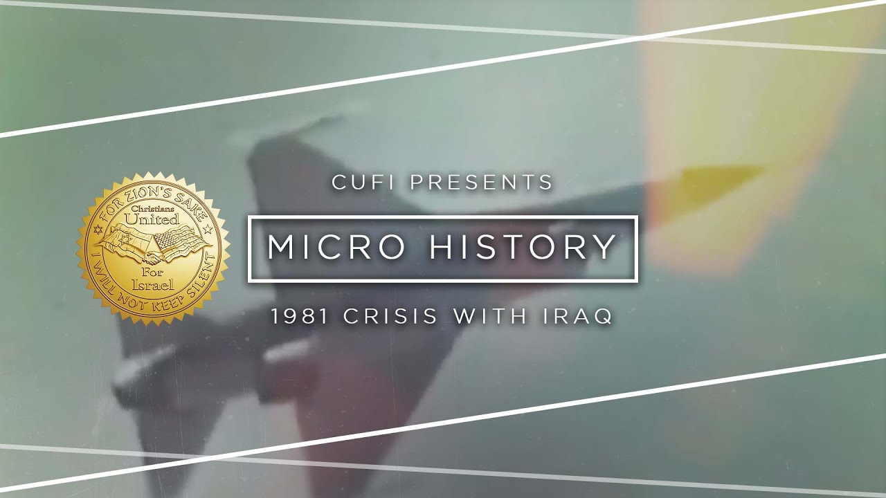 Micro History: Crisis With Iraq (1981)