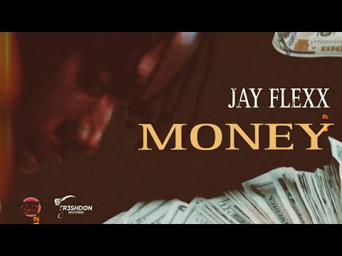 Jayflexx- Money Pon Money (Offical Audio)