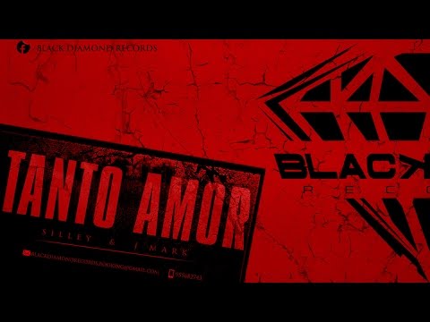 TANTO AMOR (Audio Oficial) SILLEY FT J MARK