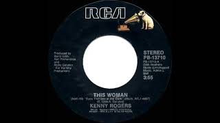 1984 This Woman - Kenny Rogers (stereo 45)