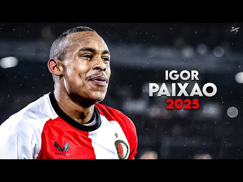 Igor Paixão 2025 - Crazy Skills, Assists & Goals - Feyenoord | HD