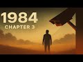 1984 — Chapter 3 (George Orwell Audiobook)