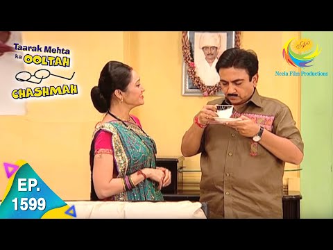 Taarak Mehta Ka Ooltah Chashmah - Episode 1599 - Full Episode