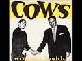 Cows - Woman Inside