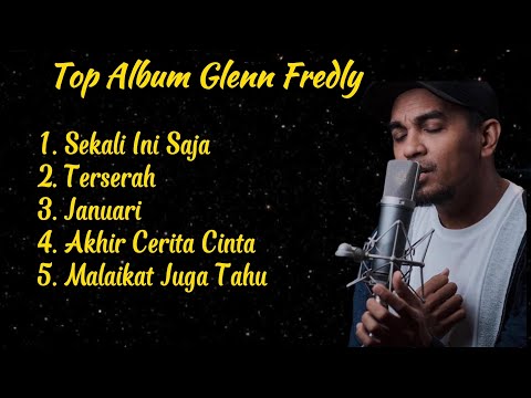 Top Album Glenn Fredly Terbaik - Lagu Populer
