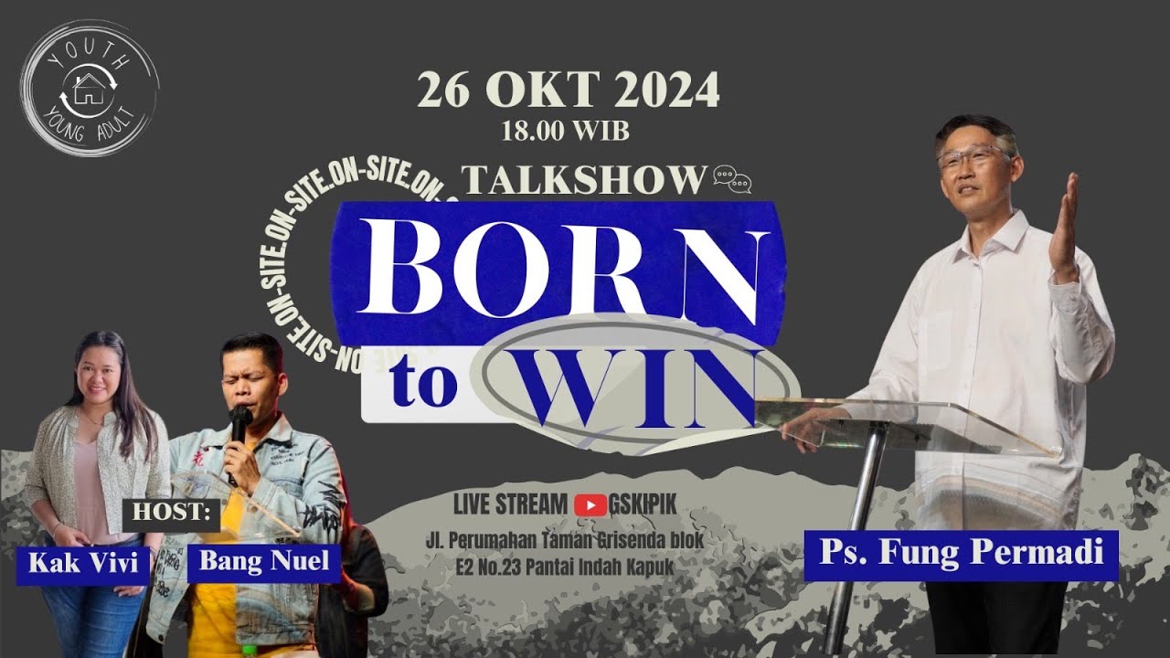 Born To Win – Ps. Fung Permadi (261024)