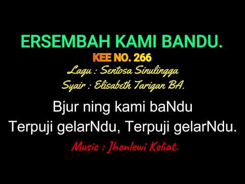 KEE 266 (Karaoke Version) - Jhonlewi Keliat. ERSEMBAH KAMI BANDU.