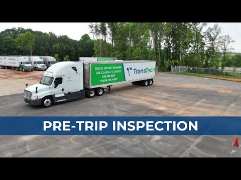 Class A CDL Pre-Trip Inspection