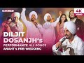 Diljit Dosanjh Performance At Anant Ambani Pre Wedding Diljitdosanjh Anantambani Ambani