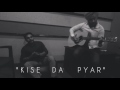 Kise Da Pyar Pavan Nu Prem Dhillon Rani Tatt