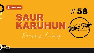 Download lagu Dongeng Sunda - Saur Karuhun, Bagian 58, Dongeng Enteng Mang Jaya @MangJaya mp3