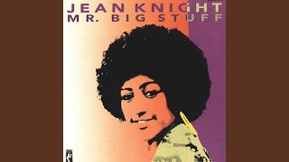 Jean Knight - Mr. Big Stuff
