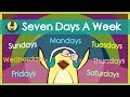 Seven Days a Week | Days of the Week Song | The Singing Walrus