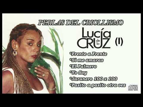 Lucía de la Cruz – Exitos inolvidables (I)