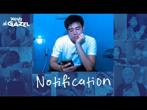 Xeva al Gazel - Notification (Official Music Video)
