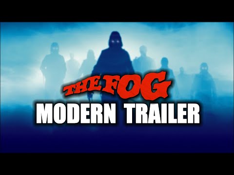 THE FOG (Modern Trailer)