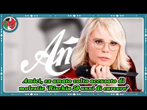 Amici, ex amato volto accusato di molestie ‘Rischia 50 anni di carcere’