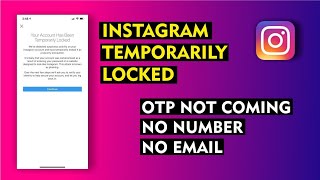 How To Fix Your Account Has Been Temporarily Locked Instagram Without Email and Number 2022