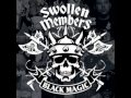 Swollen Members (Black Magic) - 11. Heart