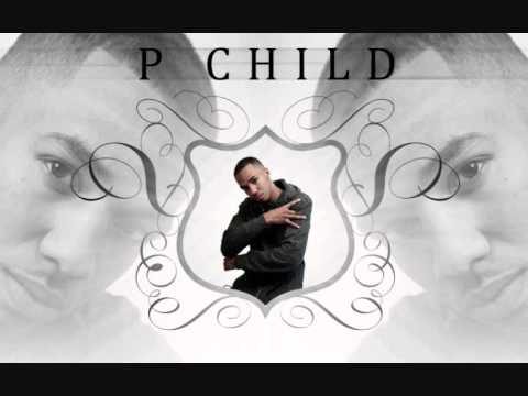 P Child - Break It Down