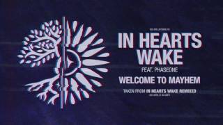 In Hearts Wake - Welcome to Mayhem [Feat. Phaseone]