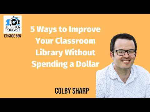 5 Ways to Improve Your Classroom Library Without Spending a Dollar
