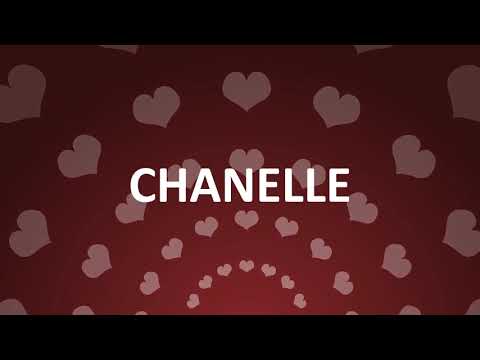 HAPPY BIRTHDAY CHANELLE