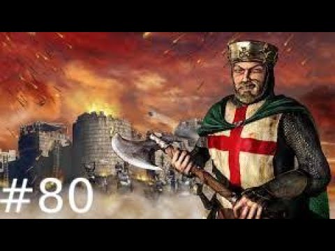 Stronghold Crusader - Mission 80 | The Big One! (Warchest Trail)