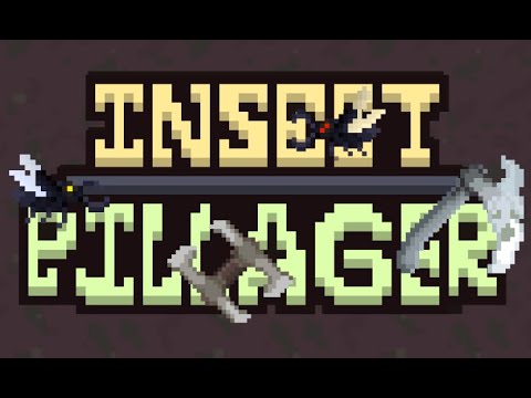Insect Pillager