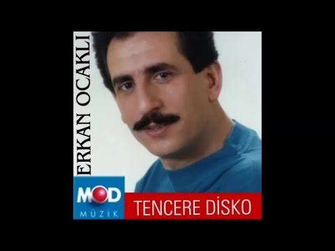 ERKAN OCAKLI - TENCERE DİSKO