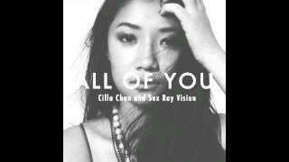"All Of You" (Audio) - Sex Ray Vision Feat. Cilla Chan