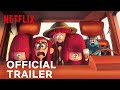 The Willoughbys Official Trailer Netflix