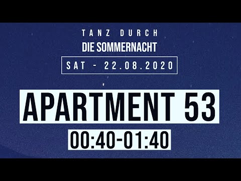 +++ Apartment53 // MischWerk presents Tanz durch die Sommernacht+++