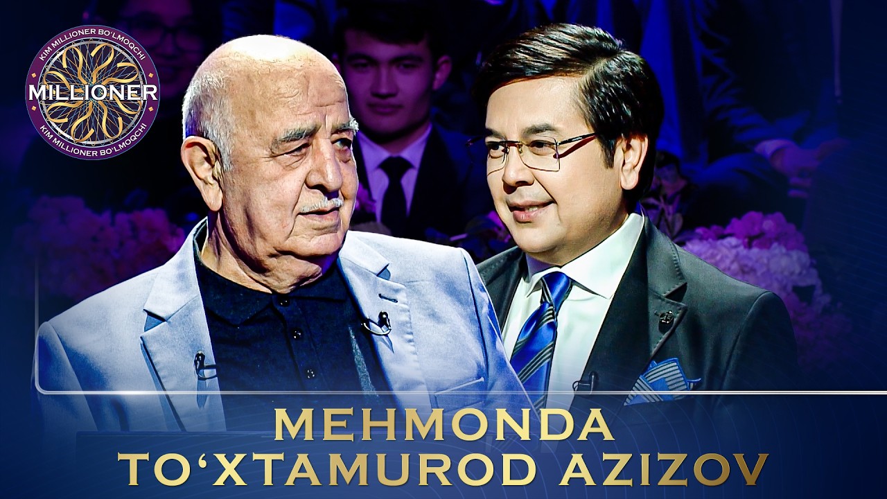 Kim Millioner Bo‘lmoqchi? - MEHMONDA TO‘XTAMUROD AZIZOV