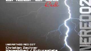 Christian Zechner - Kanashibari (Chris Turner Remix) [Unearthed Red]