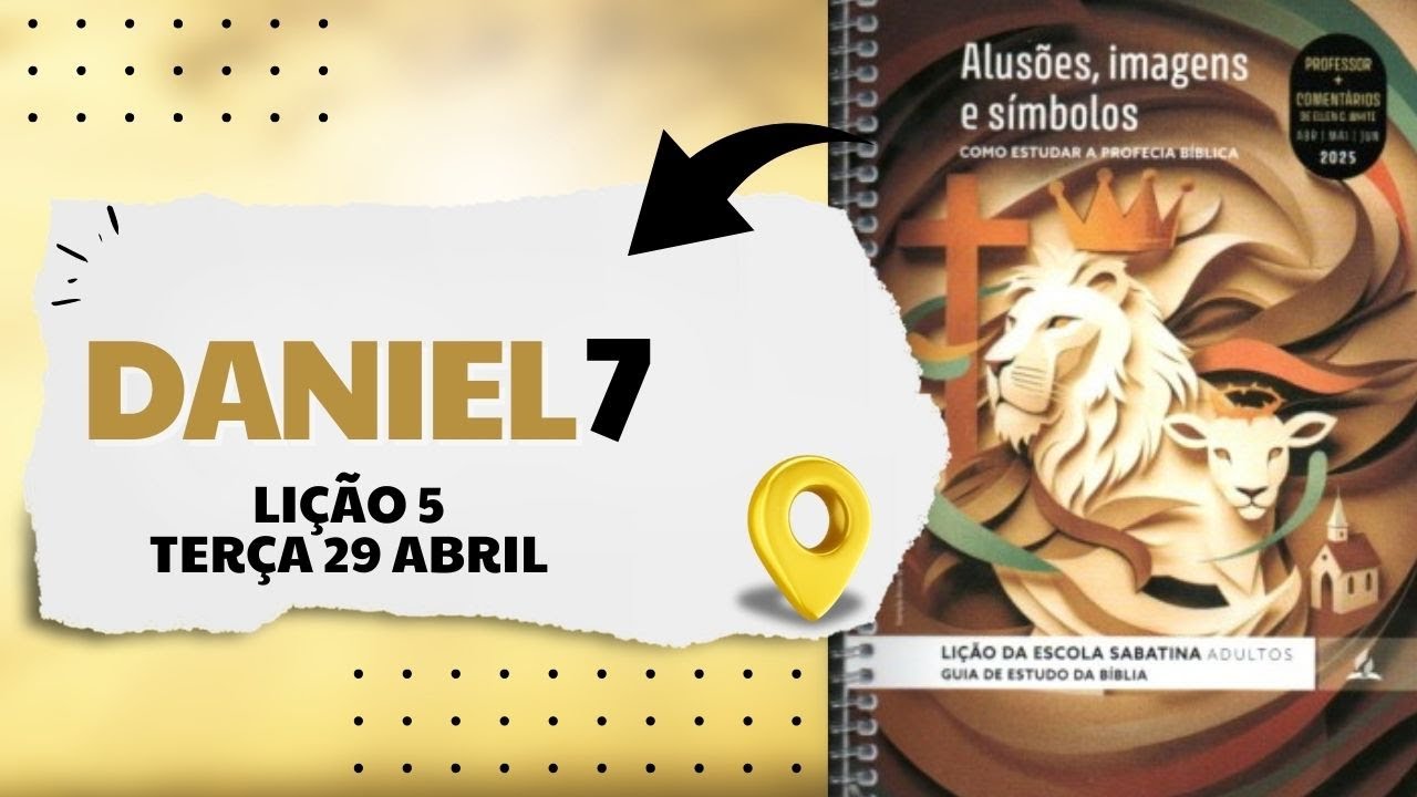 Sabbath School Lesson 5 | Tuesday, April 29 | Daniel 7