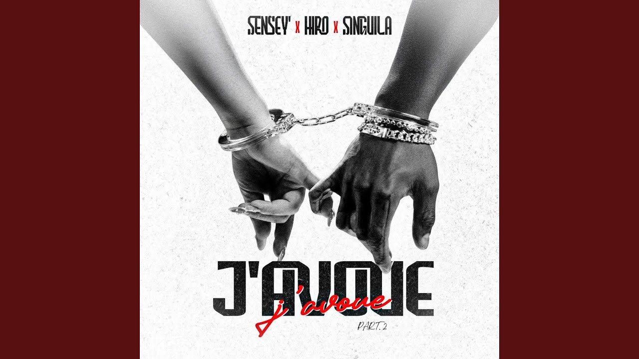 J'avoue, j'avoue part. 2