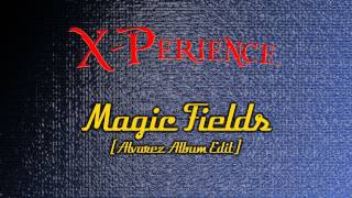 13 X-Perience - Magic Fields