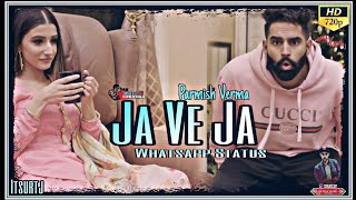 Ja Ve Ja | Parmish Verma | Latest Punjabi Song Ja Ve Ja Ve | 2019 New Song Punjabi