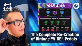 Video thumbnail for Polyvibe Vintage "Vibe Pedals" | Blue Cat Audio | | Ruben Garcia | IMSTA Online 2022 by IMSTA FESTA
