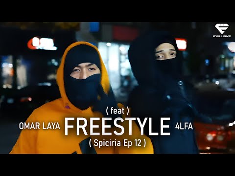 Laya ft. @4LFA - FREESTYLE (Spiciria Ep12)