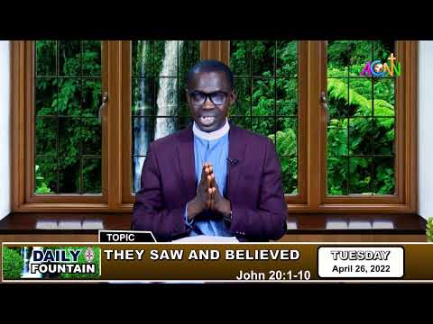 DAILY FOUNTAIN DEVOTIONAL OF APRIL 26, 2022 - THE VEN. ADEYEMI ADEDOYIN