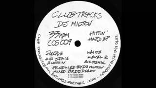 DJ Milton - Runnin'