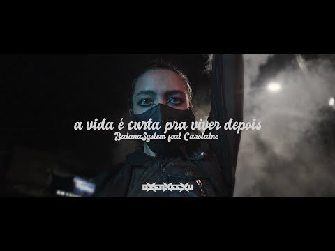 A Vida É Curta Pra Viver Depois - BaianaSystem feat. Carolaine (clipe)