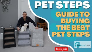 Guide To Buying The Best Pet Steps And Stairs UK 2023