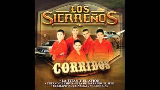 Demetrio el asaltante - Los Sierreños