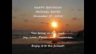 Happy Birthday Michael Bates